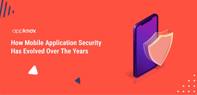 Mobile Application Security Evolution