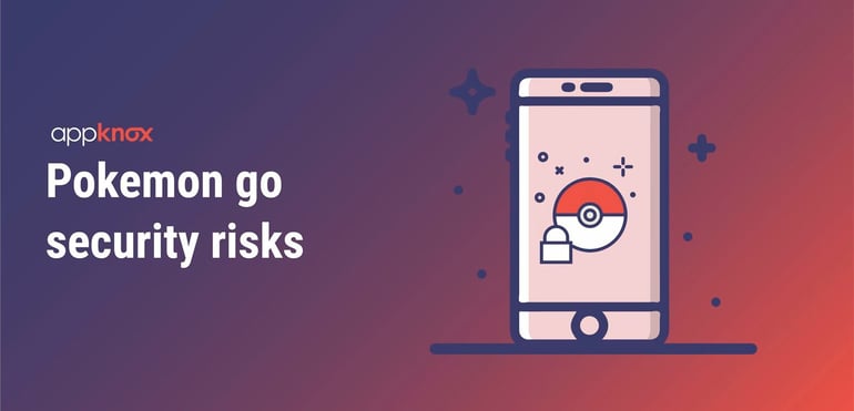 Pokemon Go Security risks