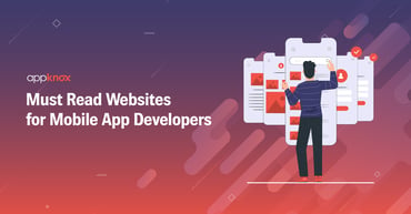 Must Read Websites for Mobile App Developers