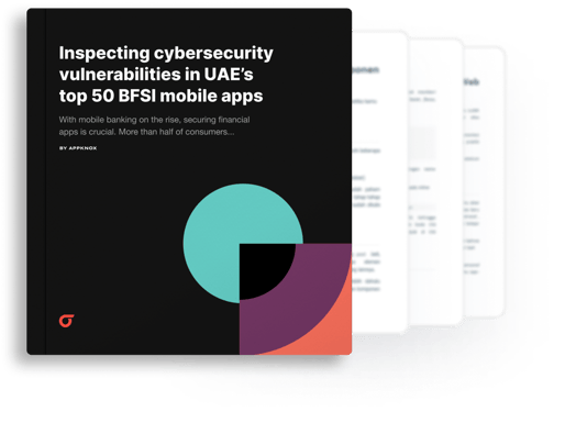 Inspecting cybersecurity vulnerabilities in UAE’s top 50 BFSI mobile apps Are they unbreakable or brittle-2