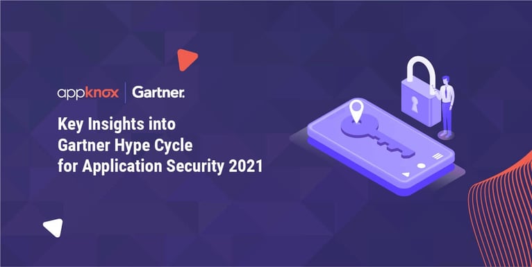 Key Insights into Gartner Hype Cycle for Application Security 2021
