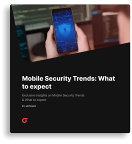 Mobile Security Trends: What to expect in 2021