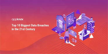 Top 10 Biggest Data Breaches in the 21st Century