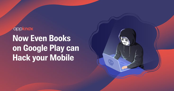 Now Even Books on Google Play Can Hack Your Mobile