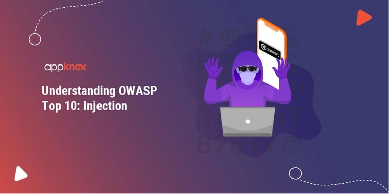 Understanding OWASP Top 10: Injection