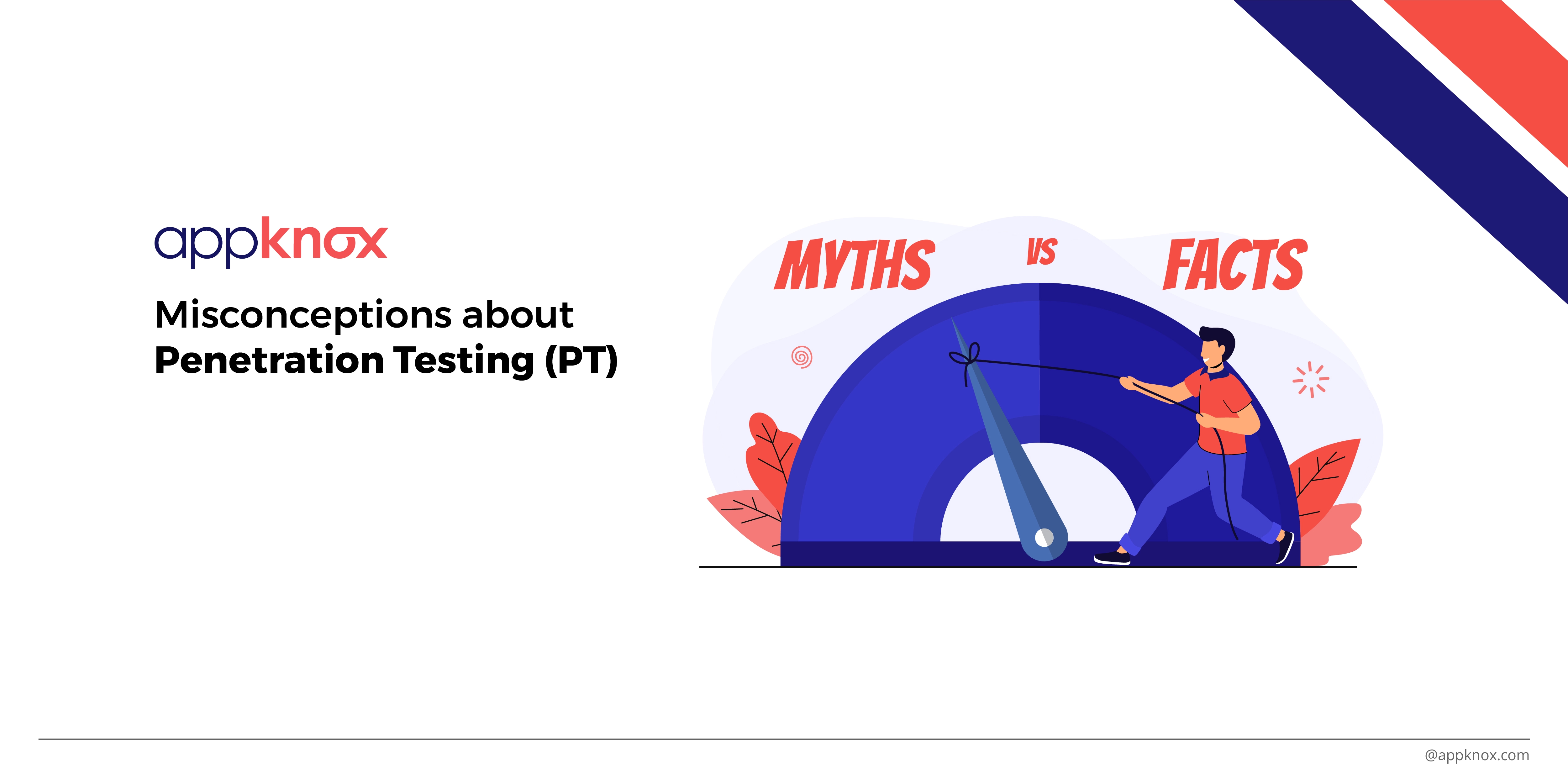 5 Myths about Mobile Application Penetration Testing - Debunked